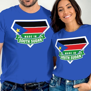 South Sudan Flag T-Shirt, Made in South Sudan Tee, African Pride Shirt, Patriotic T-Shirt for Men, T-Shirt for Women, Gift Idea