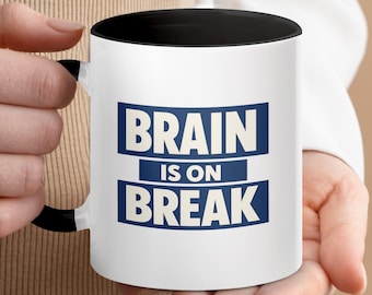 cerveau est en pause tasse de Zazzle.be Liste d'envies Vous avez des idées ? Tasse à café amusante avec humour au bureau