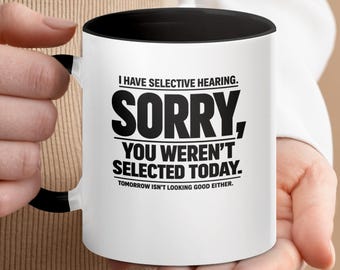 Mok selectieve hoorzitting, sarcastische introverte koffiekop, mok humoristisch citaat nieuwigheid