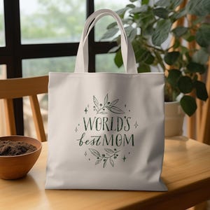 World&#39;s Best Mom Tote Bag, Mother&#39;s Day Gift Tote Bag, Floral Tote Bag, Mom Tote Bag, Gift For Mom, Tote Bag for Women, Unique Tote Bag