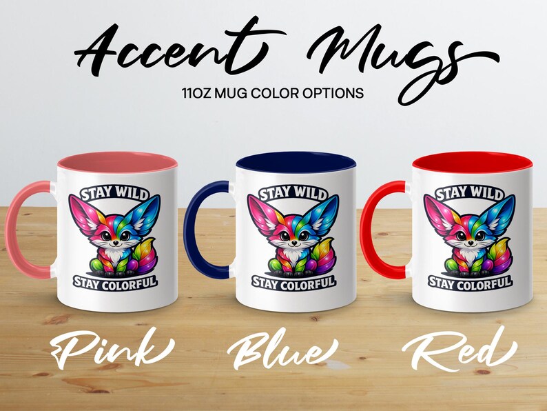 Pink, blue, and red accent mugs with "Stay Wild Stay Colorful" design.