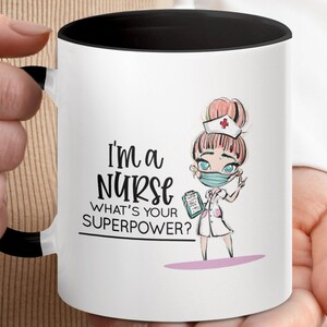 Funny Nurse Mug Gift for Healthcare Workers Coffee Lover Superpower Quote Ceramic Mug Perfect for Nurses Appreciation