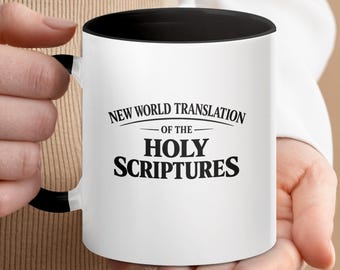 New World Translation Holy Scriptures Mug, Christian Bible Study Coffee Cup