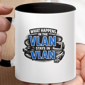 VLAN Mug, Network Engineer Gift, IT Professional Coffee Cup, Funny Techie Admin Mug