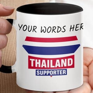 Thailand Supporter Mug, Customizable Mug, Thai Pride Gift, Personalized Mug for Thailand Fans, Thai Flag Mug, Red White and Blue Mug