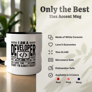 11oz accent mug with "I AM A DEVELOPER" text and color options.