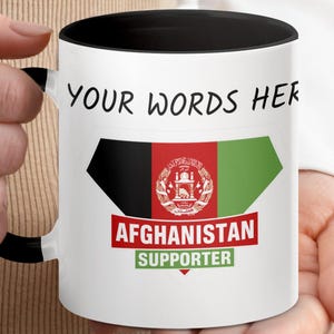Afghanistan Supporter Mug, Customizable Mug, Afghan Flag Mug, Personalized Mug, Coffee Mug, Tea Cup, Gift For Afghan Lovers