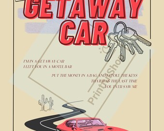 Getaway Car DIGITAL Print 