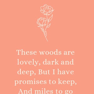 Robert Frost Quote Poster Floral