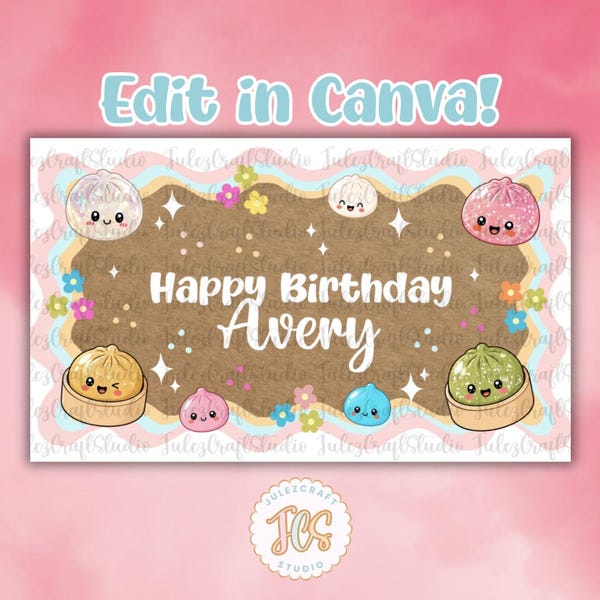 Squishy Dumpling Birthday Banner Template | Editable Canva Party Decoration | Kawaii Kids Birthday Digital Download