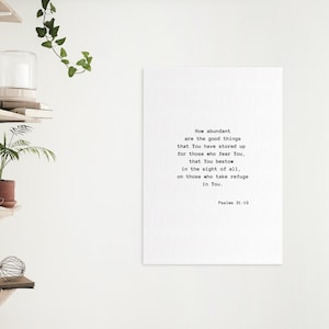 Psalms 31:19, How abundant are the good things, Modern Minimalist Christian Art