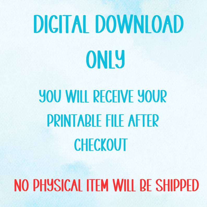 May include: Digital download only. You will receive your printable file after checkout. No physical item will be shipped.
