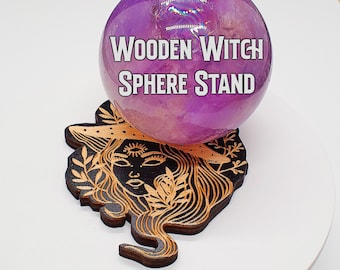Wooden Witch Sphere Stand, Crystal Ball Holder