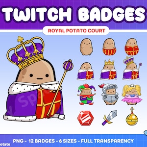May include: A set of 12 Twitch badges featuring a cartoon potato character in various roles, including a king, a jester, a knight, and a princess. The badges are in PNG format and come in 6 different sizes. The text "ROYAL POTATO COURT" is displayed at the top of the image.