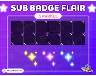 Sub Badge Flair Sparkle Glow (SET of 12) Cute Glow Sparkle Sub Badge Flair Twitch Kawaii Celestial Anime Stream