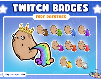 May include: A set of 10 Twitch badges featuring a cartoon potato wearing a crown and farting rainbows. The badges are in different colors, including red, orange, yellow, green, blue, purple, and white. The text "TWITCH BADGES" and "FART POTATOES" is at the top of the image.
