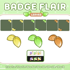 May include: A set of digital badge flair featuring cartoon leaves in various colors and sizes. The text "BADGE FLAIR" and "LEAVES" is displayed at the top of the image. The image also includes a size chart with measurements in inches.