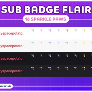 A set of kawaii 16 sparkle paw print sub badge flairs. They come in colors like rainbow, gold, blue, pink and more! This stream package makes for great vtuber assets. Pairs well with cat, dog, or bunny cute twitch overlays.