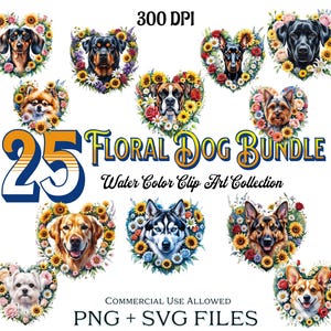 Floral Dog Clip Art Bundle, 25 Watercolor Dog PNGs With Flowers, Dog Breed Png, Dog Designs Png, Dog Lover, Sublimation Design, Png Bundle