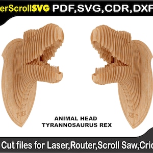 May include: Two wooden Tyrannosaurus Rex head cutouts. The heads are made of layered wood, with open mouths and visible teeth. The text "ANIMAL HEAD TYRANNOSAURUS REX" is below the heads. The image also includes the text "LaserScrollSVG PDF, SVG, CDR, DXF" and "Cut files for Laser, Router, Scroll Saw, Cricut."