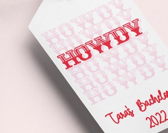 Howdy Bachelorette Gift Tag | Customizable | Bachelorette | Party Gift Tag | Bridesmaid | Cowgirl