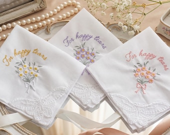 Embroidered Wedding Handkerchief, Personalized Happy Tears Bridal Hankie, Custom Flower Gift for Bride, Mother of the Bride Groom Keepsake