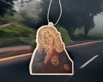 Dolly Parton Car air freshener | saint | country music | Texas | viral | Joke gift | Birthday present | funny meme | scented | fast delivery