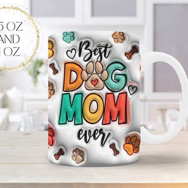 Taza de café de mamá de perro inflada en 3D, envoltura retro PNG 3D, efecto 3D La mejor mamá de perro de todos los tiempos, diseño de sublimación 3D Puffy Mag, envoltura de taza inflada Png