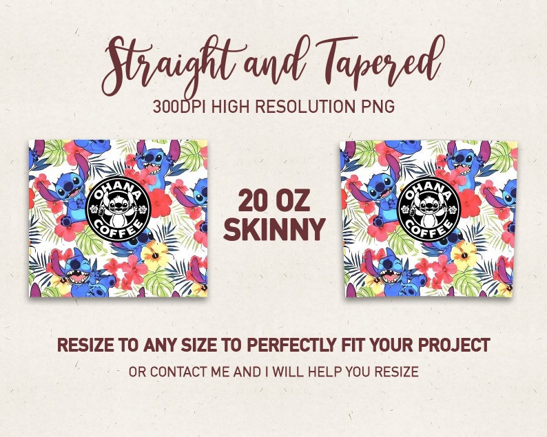 May include: A digital download of a seamless pattern featuring Stitch from Lilo & Stitch, tropical flowers, and the text "Ohana Coffee". The pattern is designed for 20 oz skinny tumblers.