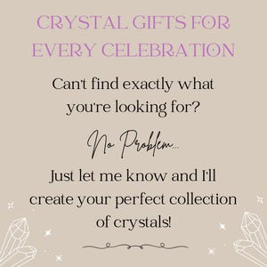 May include: A beige background with text in black and purple. The text reads "CRYSTAL GIFTS FOR EVERY CELEBRATION" and "Can't find exactly what you're looking for? No Problem..." The image promotes custom crystal collections.