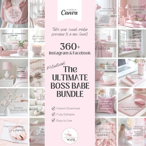 May include: A pink and white graphic featuring the text "The Ultimate Boss Babe Bundle" with the Canva logo. The image includes motivational quotes and images for social media content, with the words "Instant Download", "Fully Editable", and "Easy to Use".