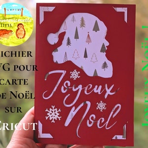 Carte de Noël, en Français, Joyeux Noël avec le Père Noël, en Fichier SVG pour découpe sur Cricut ET Cricut Joy
