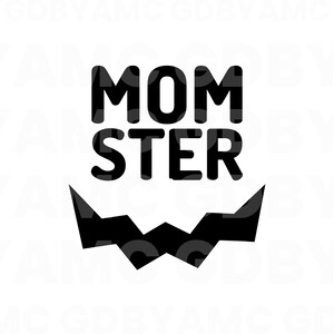 Halloween SVG, PNG, Momster
