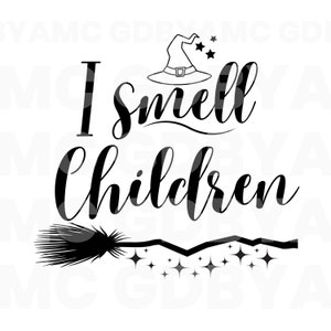 I smell Children SVG, Png, Eps, Dxf, Pdf, Digital Cut File, Cricut Maker, Silhouette Cameo 4