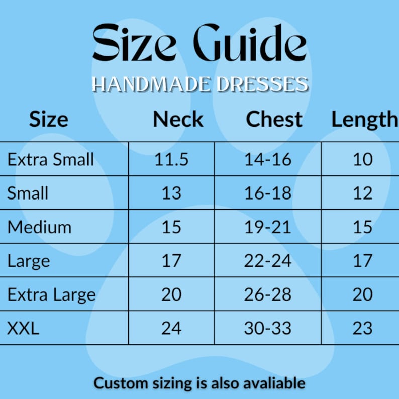 May include: A size guide for handmade dresses, with measurements for neck, chest, and length in inches. Sizes range from extra small to XXL. The guide includes the text "Size Guide" and "HANDMADE DRESSES". Custom sizing is also available.