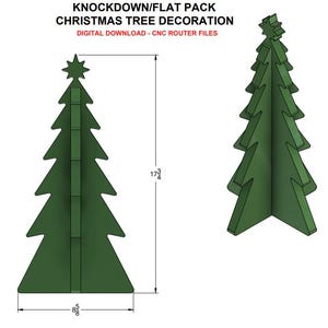 May include: A digital download of a Christmas tree decoration design for CNC router files. The design is for a 17 3/4 inch tall tree with a 5 8/8 inch wide base.