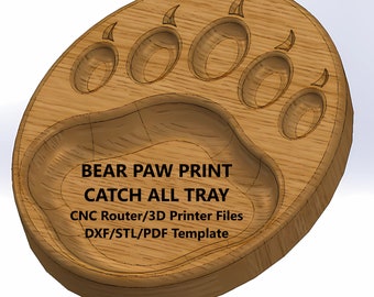 Bear Paw Print Catch All Tray CNC Router Files and Template DXF PDF stl