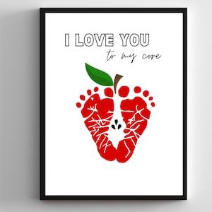 I Love You To My Core, Apple Footprint Art, Fall Footprint Art, Digital Download, Baby Footprint Art