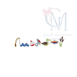 May include: Embroidered fishing-themed design featuring a fishing rod, waves, a bobber, a hook, a duck, a fish, and cattails. The design is in various colors, including brown, blue, red, green, and white. The text "good measure embroidery" is also present.