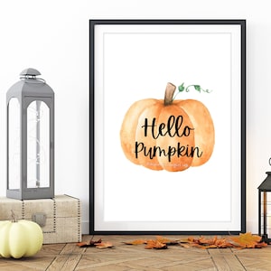 Hello Pumpkin Digital Print Fall FarmhouseDecor Art Printable PDF