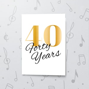 Vierzig Jahre Geschenkkarte | Musikalische Grußkarte, Geburtstagsfeier Grußkarte, alles Gute zum Geburtstag Karte, Folienabschluss 11012