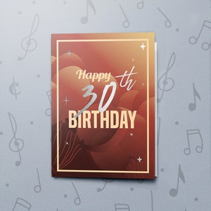 Carte de joyeux anniversaire | Carte de voeux musicale, carte du 30e anniversaire, jolie carte de voeux d'anniversaire, finition feuille et vernis 11031