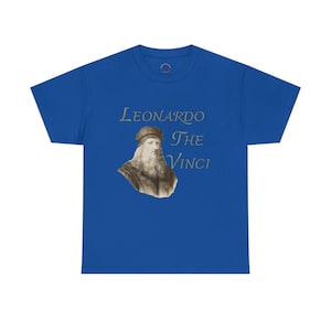 Leonardo The Vinci Unisex Tee, Funny Parody Leonardo Da Vinci T-Shirt, Art Lover Gift, Renaissance Shirt, Artist Tee, Artistic Graphic Tee