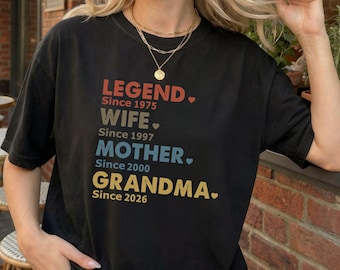 Personalized Grandma Shirt, Legend Wife Mother Tee, Custom Year Gift