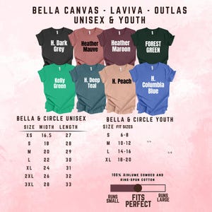 May include: A collection of eight short-sleeved t-shirts in various colors including dark grey, heather mauve, heather maroon, forest green, kelly green, heather deep teal, heather peach, and heather columbia blue, with a size chart for unisex and youth.