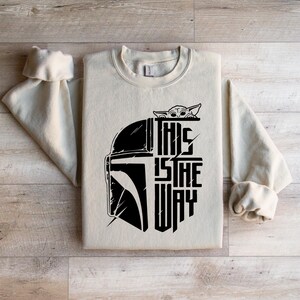 This Is the Way Sweatshirt, Mandalorian Sweatshirt, Mando Hoodie, Gift Ideas For Him, Galaxy Edge Sweater, Galaxy Edge Hoodie image 8