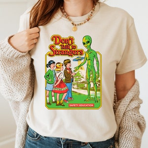 Don't Talk To Strange Aliens Shirt, vintage t shirt, vintage crewneck, retro shirt, retro tshirt, aesthetic shirt, alien shirt,alien t shirt