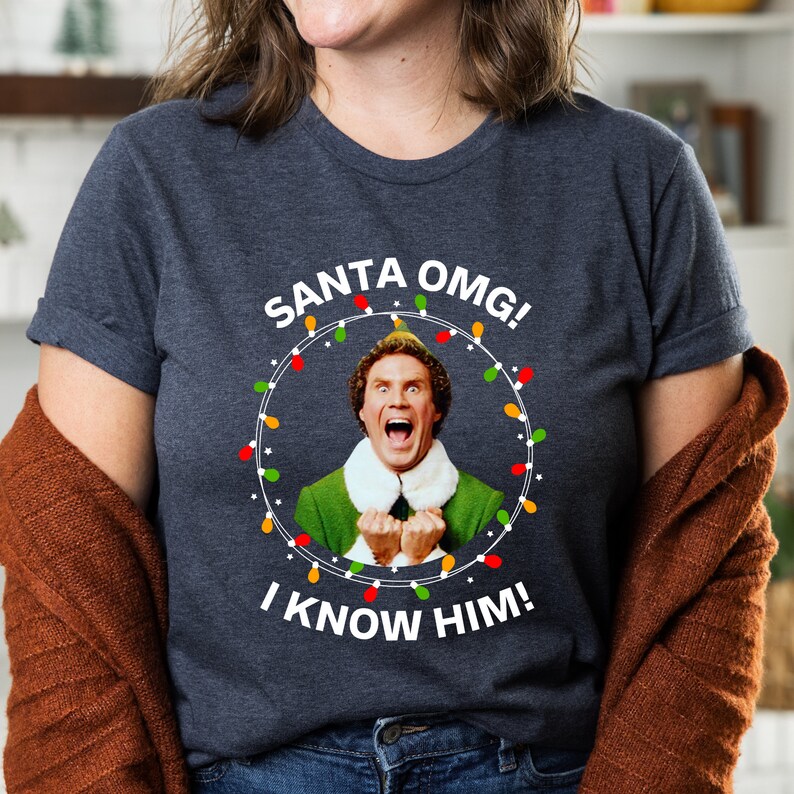 Christmas Santa I Know Him T-shirt, Santa T-shirt, Funny Santa T-shirt, Christmas Fun T-shirt, Christmas T-shirt, Gift for Christmas T-shirt image 8