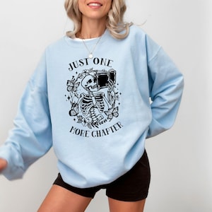 Just One More Chapter Sweatshirt: Book Club Matching Hoodie