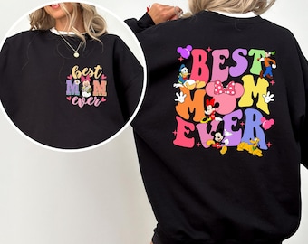 Two-Sided Disney Best Mom Ever Sweatshirt, Disney Minnie Mom Hoodie, Mom Life Sweater, WDW Disney Family Trip, Mother's Day Gift Sweatshirt